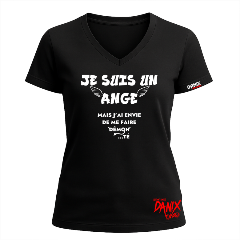 Tshirt Je suis un Ange ... Mais j'ai envie de me faire démon ... té [DANIX CENSORED]